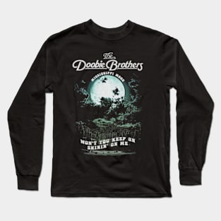 THE DOOBIE BROTHERS MERCH VTG Long Sleeve T-Shirt